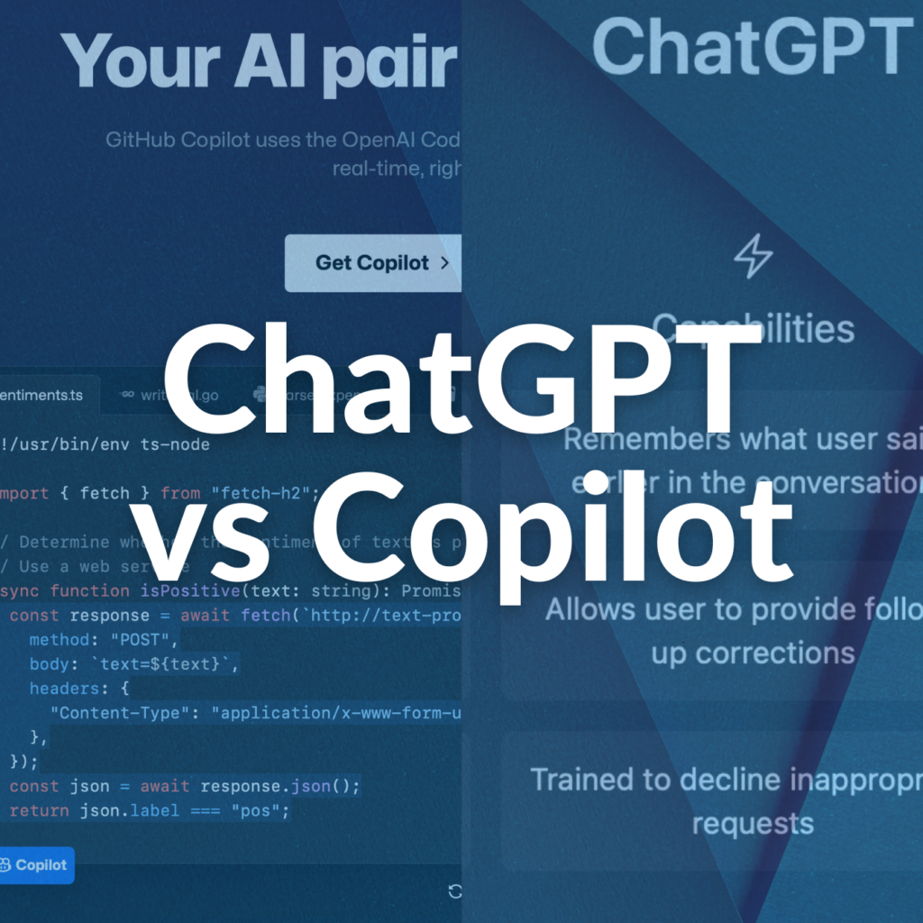 GitHub Copilot and ChatGPT